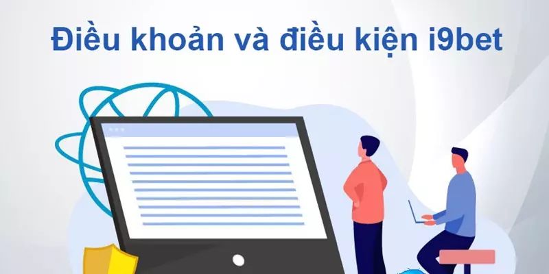 Mục đích của sự ra đời các điều khoản I9bet