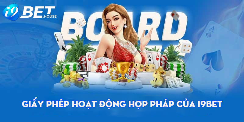 I9bet được cấp phép hoạt động hợp pháp